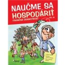 Naučme sa hospodáriť - Šulc Petr