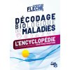 Décodage biologique des maladies
