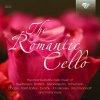 THE ROMANTIC CELLO (5CD) (BRILLIANT CLASSICS)