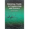 Rotating Fluids in Engineering and Science (Vanyo James P.)