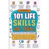 101 Life Skills for Teens-Ultimate Adulting Handbook