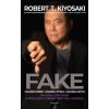 Fake (Robert T. Kiyosaki)