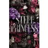 Steel Princess, Royal Elite Tome 2 (Rita Kent)(Brožovaná)