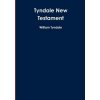 Tyndale New Testament (William Tyndale)(Brožovaná)