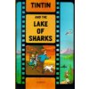 Tintin and the Lake of Sharks (Hergé )(Pevná)