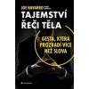 Tajemství řeči těla - Joe Navarro