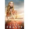 Cesta domov (Laura Frantz)