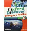 Oxford Discover 6 Writing and Spelling Book - Koustaff, L.; Rivers, S.; Kampa, K.; Vilina, C.; Bourke, K.; Kimmel, C.