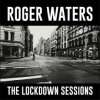 Waters Roger - Lockdown Sessions / Vinyl [LP]