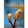 Velká kniha gemmoterapie - Philippe Andrianne