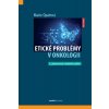 Etické problémy v onkologii, 3. vydání