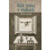Kéž tonu v radosti