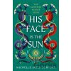 Throne of Khetara: His Face is the Sun - Michelle Jabes Corpora, Hodder Children's Books