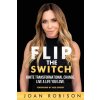 Flip The Switch (Joan Robison,Rob Sperry)(Brožovaná)