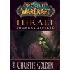 World of Warcraft Thrall - Golden Christie