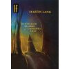 Na potulkách mladého čarodejníka I, II, III - Martin Lang