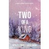 Two of a Kind: A forced proximity sapphic holiday romance (Eden Emory)(Brožovaná)