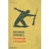 Homenaje a Cataluna (edicion definitiva avalada por The Orwell Estate) / Homage to Catalonia. (Definitive text endorsed by The Orwell Foundation)