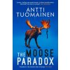 Moose Paradox (Antti Tuomainen)(Brožovaná)