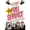 Full Service (Lionel (author) Friedberg,Scotty (author) Bowers)(Brožovaná)