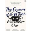 The Queen of the Night - Alexander Chee