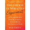 Course in Miracles Experiment