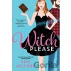 Witch Please - Ann Aguirre