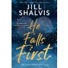 He Falls First