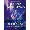 Dedičstvo roztrhnutej reality - Ilona Andrews