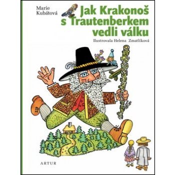 Jak Krakonoš s Trautenberkem vedli válku