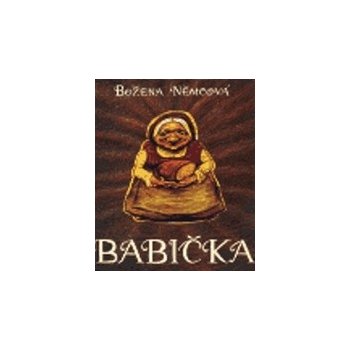 Babička - Božena Němcová