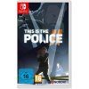 This is the Police 2