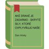 Aké drahé je zadarmo - Dan Ariely
