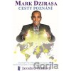 Mark Dzirasa Cesty poznání - Jaroslava Timková