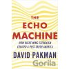 The Echo Machine - David Pakman