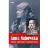 Anna Nahowská (Friedrich Saathen)
