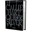Quicksilver (Deluxe Limited Edition) (Callie Hart)(Pevná)