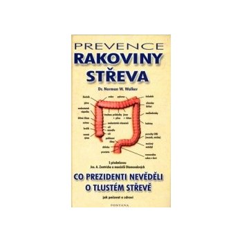 Prevence rakoviny střeva - Norman W. Walker