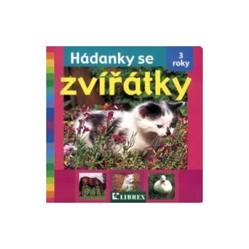 Hádanky se zvířátky - 3 roky