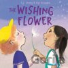 The Wishing Flower - A.J. Irving
