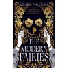 The Modern Fairies - Clare Pollard, Fig Tree