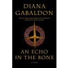 An Echo in the Bone (Diana Gabaldon)(Pevná)
