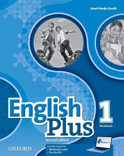 English Plus 2nd Edition Level 1 Workbook with access to Practice Kit Pracovný zošit Claire Thacker Diana Pye Ben Wetz