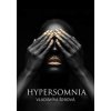 Hypersomnia - Vladimíra Šebová