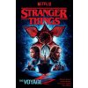 Stranger Things: The Voyage (Graphic Novel) (Moreci Michael)