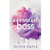 Arrogant Boss (Olivia Hayle)(Brožovaná)