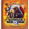 Komisár Mrodge (Branislav Jobus)