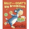 Billy the Goats Big Breakfast - Jez Alborough
