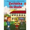 Zvířátka ve škole - Jiří Dvořák