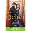 Selah – Nebojácna princezná Anna Bright